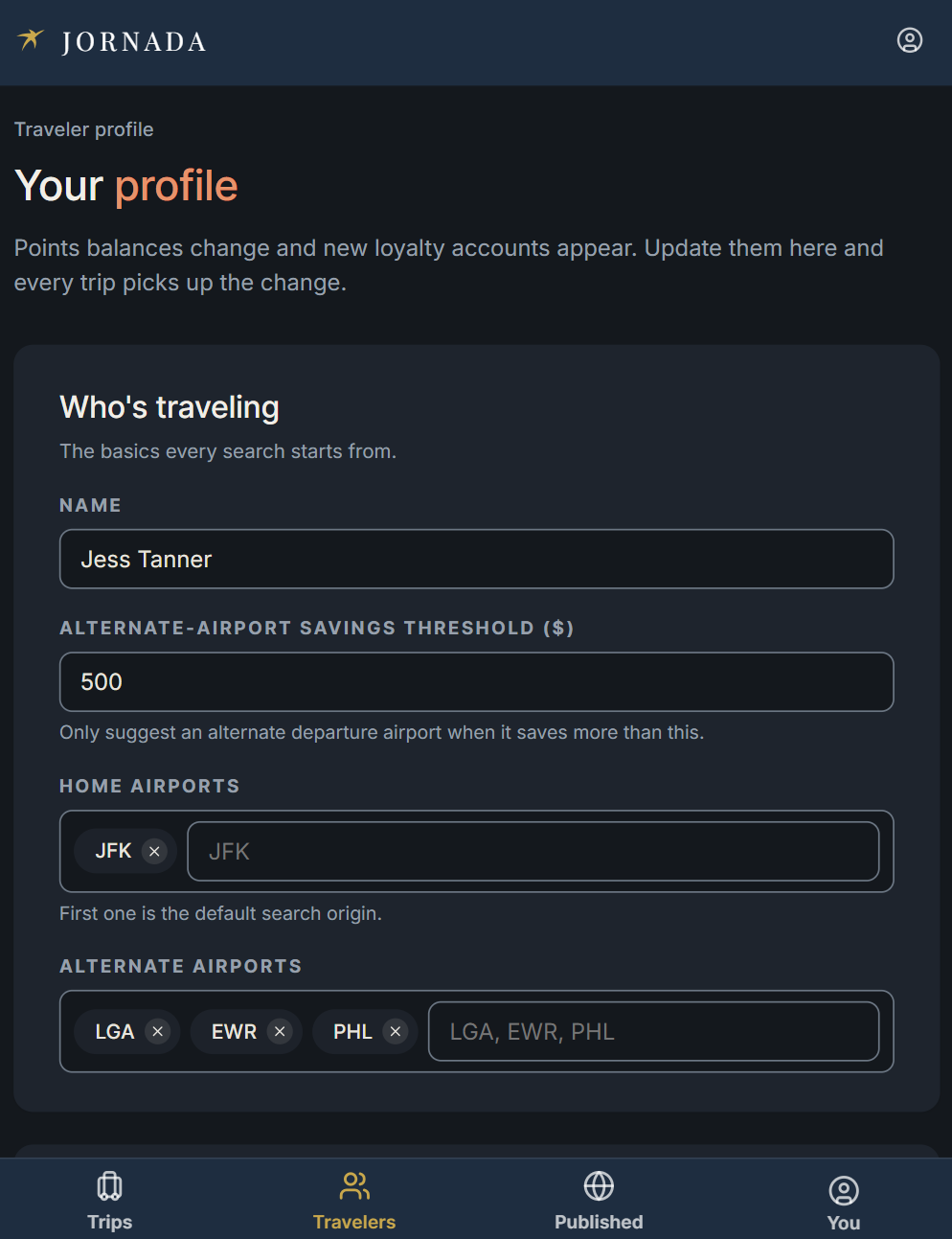A traveler profile screen for Jess Tanner, showing home and alternate airports and a savings threshold.